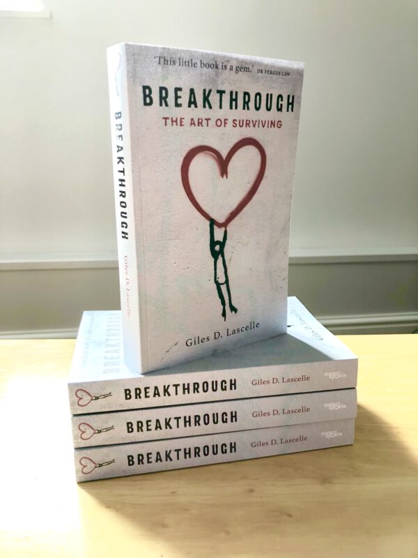 Breakthrough: The Art of Surviving (BOOK)