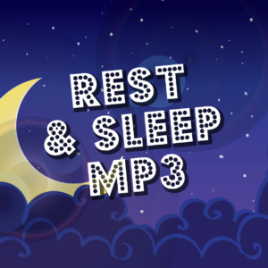 Rest and Sleep (MP3)