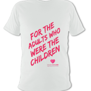 Breakthrough 'For the adults...' T-Shirt (WHITE)